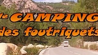 french movie : le camping des foutriquets